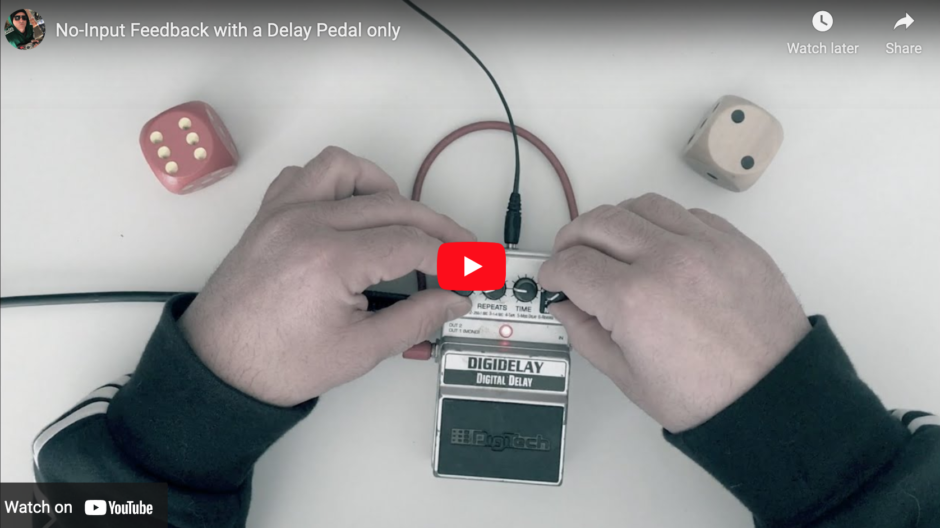 No-Input Feedback with a Delay Pedal only